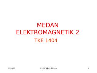 materi medan elektromagnetik 2 ta2010-2011 (7feb11).ppt