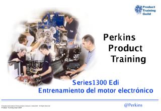 1300 EDi Series _ Electronic Engine _ Entrenamiento del Motor Electrónico_ Product Training _ September 2004 _ Español _ 111 p. _ PERKINS®.pdf