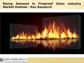 Asia Fireproof Glass Industry.pptx