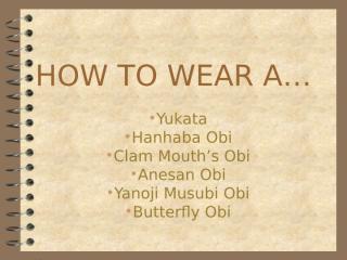 HOW TO WEAR.ppt